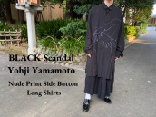 【新着入荷】買取イベント対象ブランドBLACK Scandal Yohji Yamamotoのヌードプリントサイドボタンロングシャツが入荷致しました。：画像1