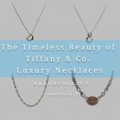【タイムレスな輝きで世界中を魅了】Tiffany & Co. の人気ネックレスで叶える洗練されたラグジュアリースタイル！ブランドコレクト原宿竹下通り店のオススメアイテムをご紹介！：画像1