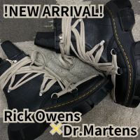【ブラコレ原宿】Rick Owens × Dr.Martens！！話題の新入荷アイテムをご紹介！！