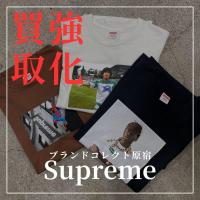 【ブラコレ原宿 /Supreme高価買取】Supreme フォトTの魅力とは？人気モデルを徹底解説!!