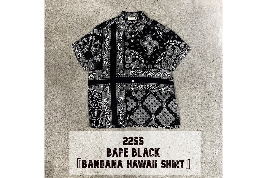 22SSの新作。BAPE BLACK「BANDANA HAWAII SHIRT」が入荷しました。