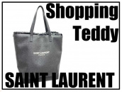 Saint Laurent Parisより「ショッピング・テディ」のご紹介です。【ブランドコレクト表参道店】：画像1