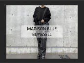 【買取キャンペーン】MADISON BLUE /マディソンブルーの新入荷商品紹介とMADISON BLUE が買取30％UPになるキャンペーンのご案内です。：画像1