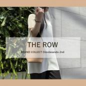 【THE ROW/ザロウ】ザロウを買うならブランドコレクト表参道2号店へ！新入荷のバッグ・アパレルご紹介します！：画像1