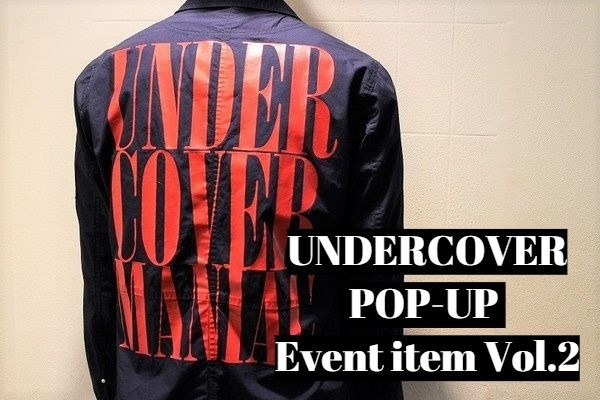 原宿で期間限定のポップアップ！ブラコレが繰り出すUNDERCOVER(アンダーカバー)を刮目せよ！  ブランドコレクト原宿竹下通り店｜【ブランドコレクト】ブランド古着などブランド品の買取